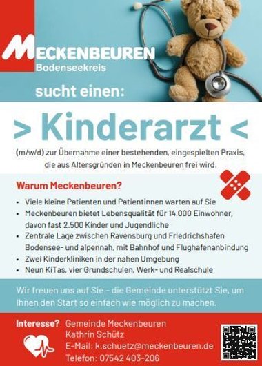 Anzeige mit folgendem Inhalt als Foto Kinder- und Jugendmediziner/in (m/w/d) gesucht, der/die die bestehende Praxis in der Marienstraße 30, 88074 Meckenbeuren übernimmt. Sie wird aus Altersgründen frei. Viele kleine und größere Patienten erwarten Sie!